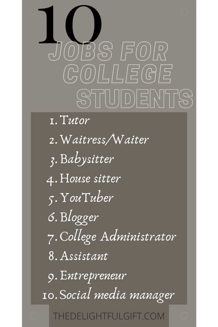 the ten jobs for college students are shown in this graphic above it's title