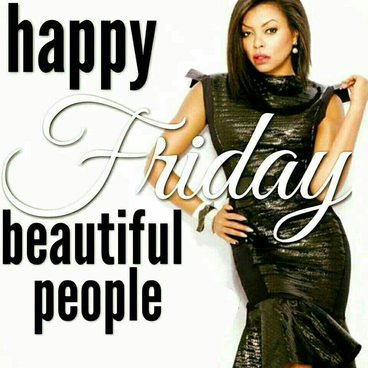 a woman in a black dress with the words happy friday beautiful people