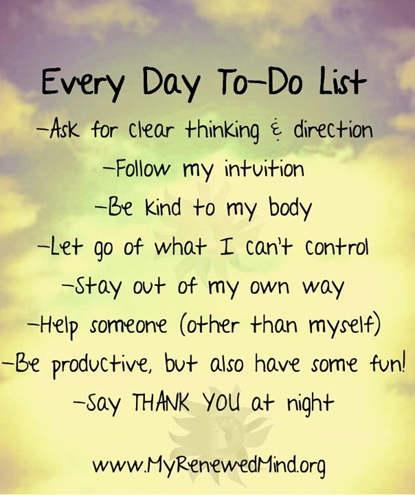 a poem written in black and white with the words every day to - do list