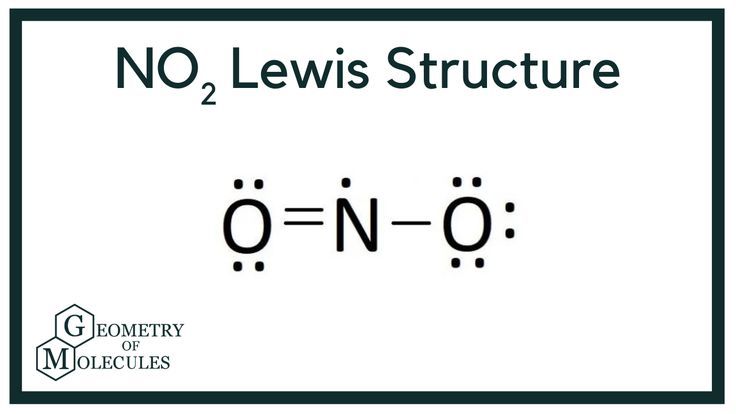 NO2 Lewis Structure (Nitrogen Dioxide)