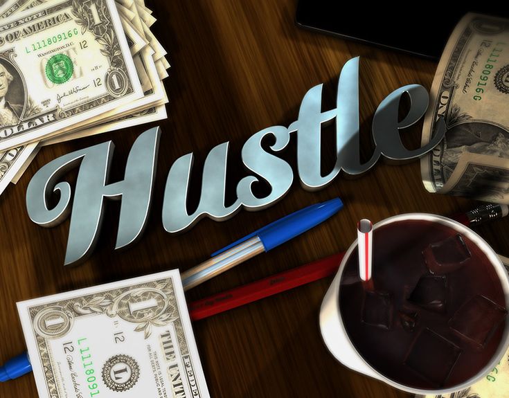 the word hustle surrounded by money, pens, and other items on a table