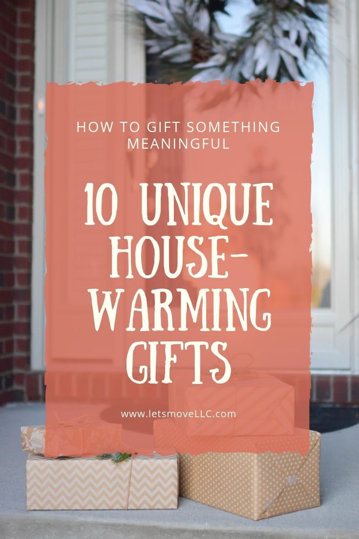 an orange sign that says 10 unique house warming gifts on the front porch with text overlay