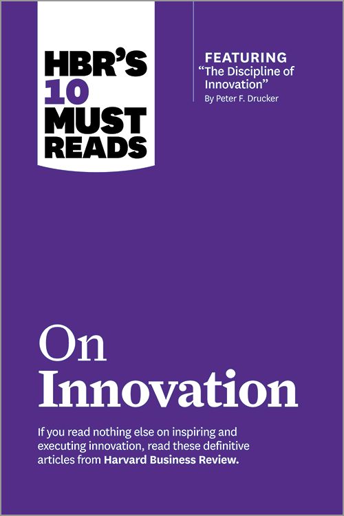 the book cover for hbr's 10 must reads on innovation, featuring an image of