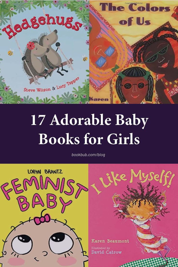 four children's books with the title 17 adorable baby books for girls and boys