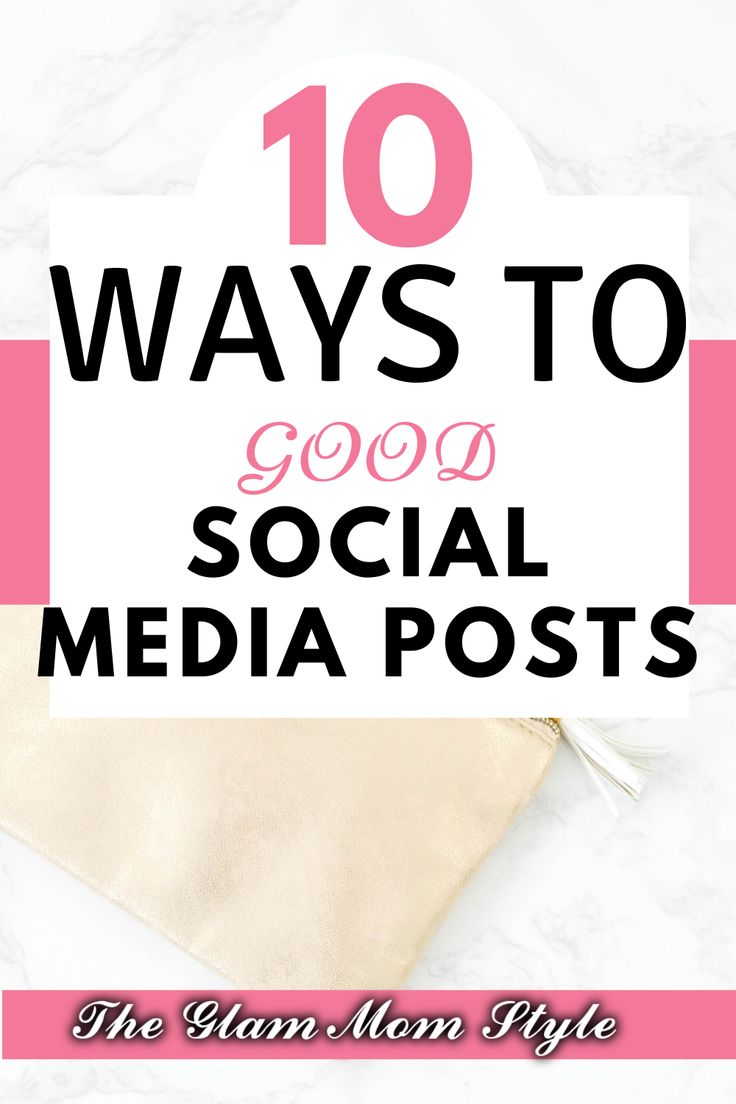 the text 10 ways to good social media posts