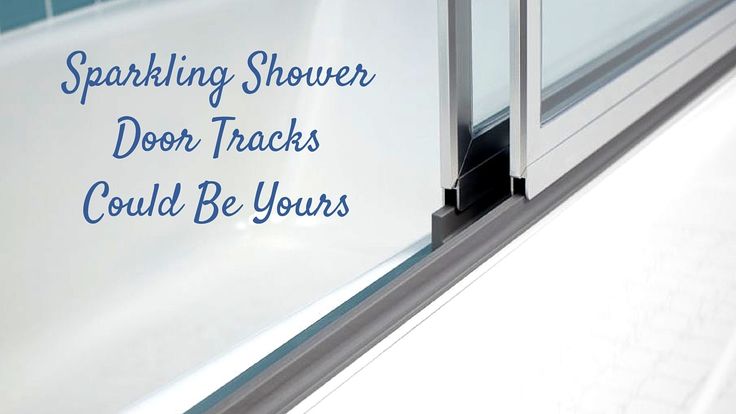 a sign that says sparkling shower door tracks could be yours