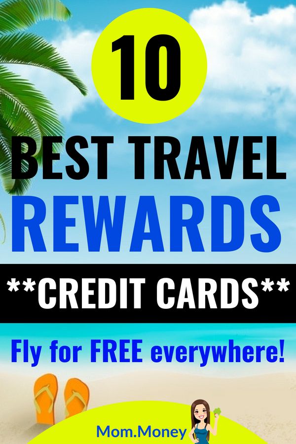 the top 10 best travel reward cards for credit cards