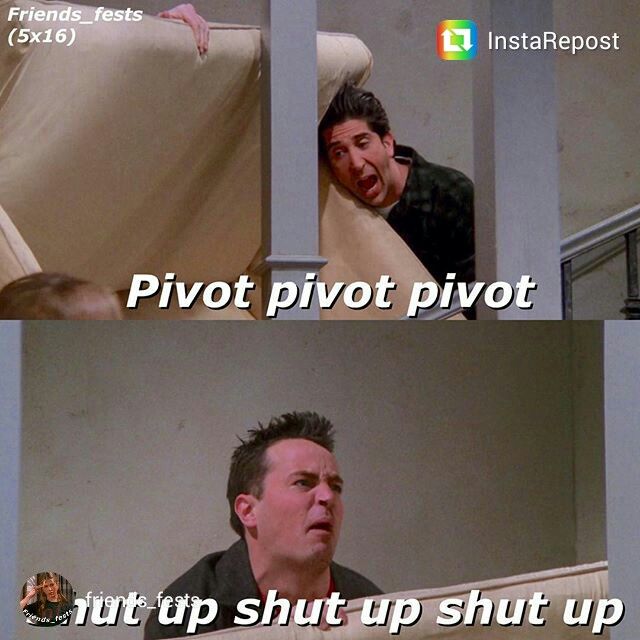 Pivot pivot pivot | Friends tv, Friends tv show, Tv shows