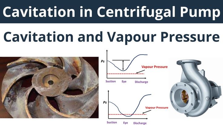 an image of a centrifual pump with the words cavitation and vapour pressure