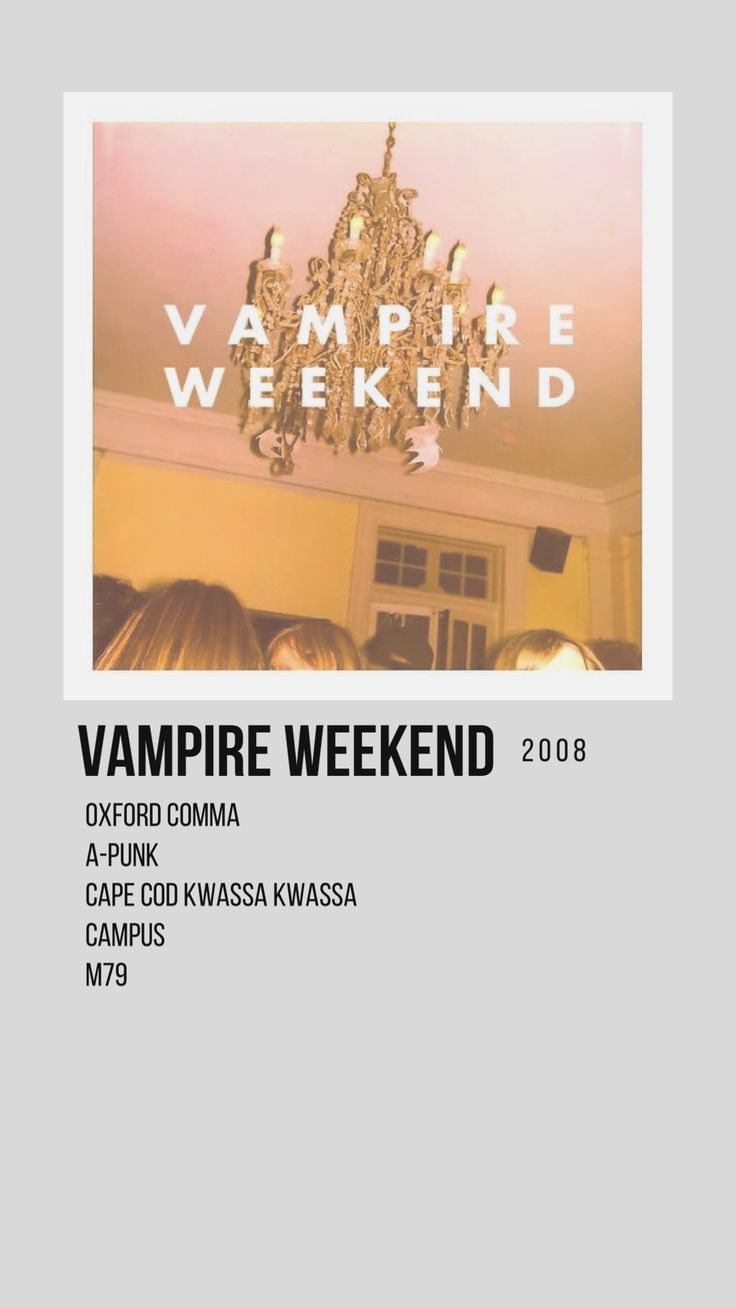 the vampire weekend flyer is shown with an image of a chandelier hanging from the ceiling