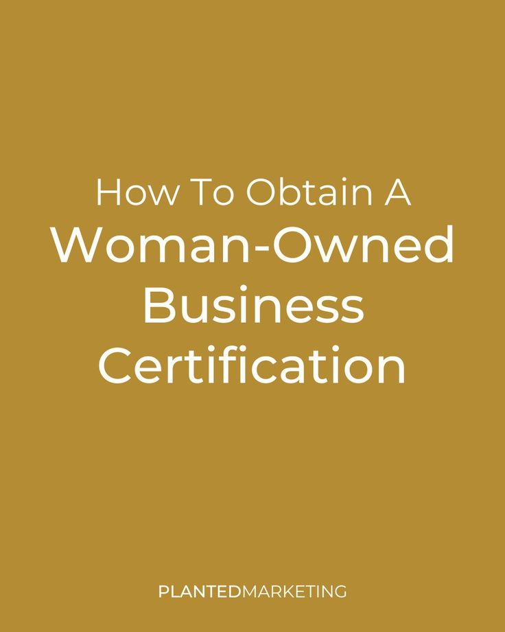 how to obtain a woman - owned business certificate