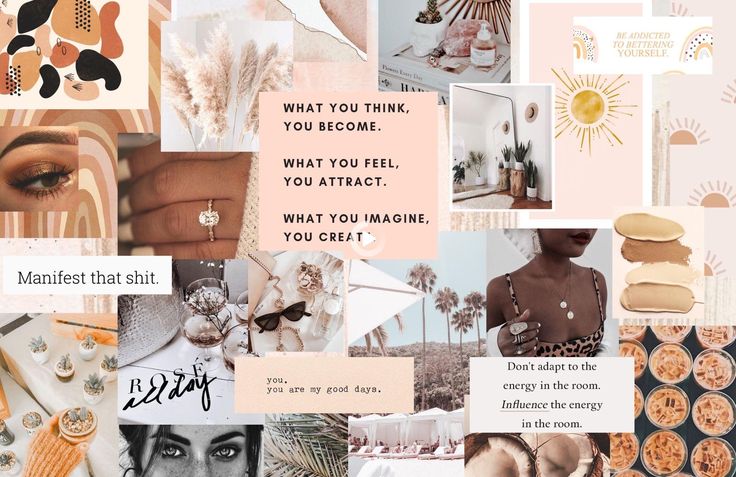 a collage with many different pictures and words on it that say what you think, you become, what you feel, what you imagine