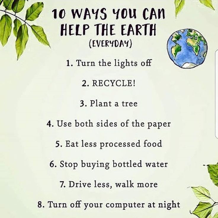 the ten ways you can help the earth every day, with instructions on how to use it