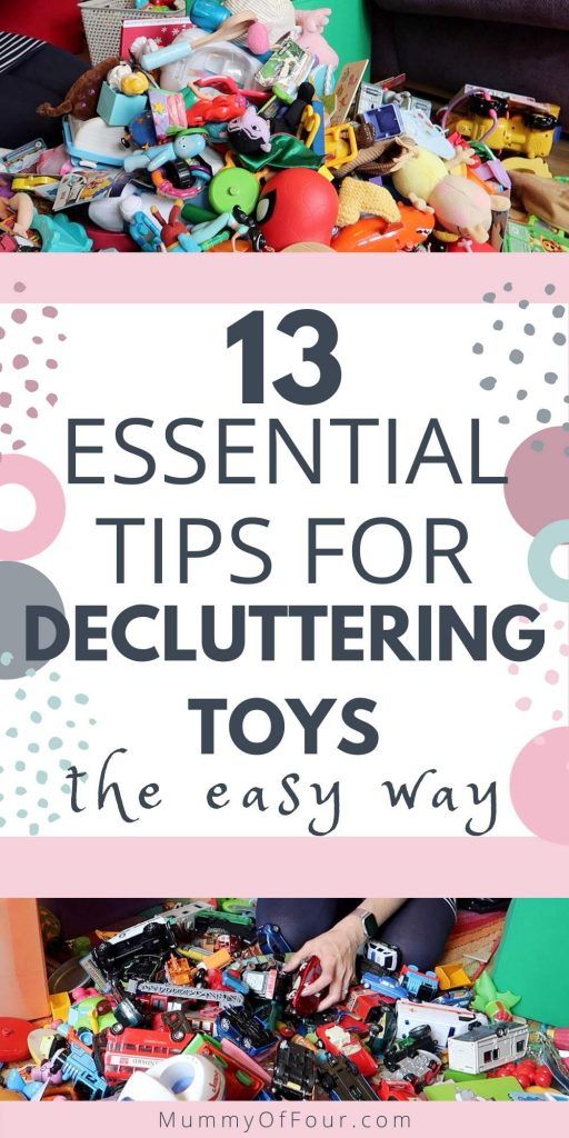 a pile of toys with the words 13 essential tips for decluttering toys