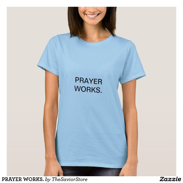 PRAYER WORKS. T-Shirt Women's Shooting, Girls Wardrobe, Shirt Styles, Womens Basic, Upgrade Your Style, Comfy Casual, New Yorker, Casual Wardrobe, Cotton Shirt