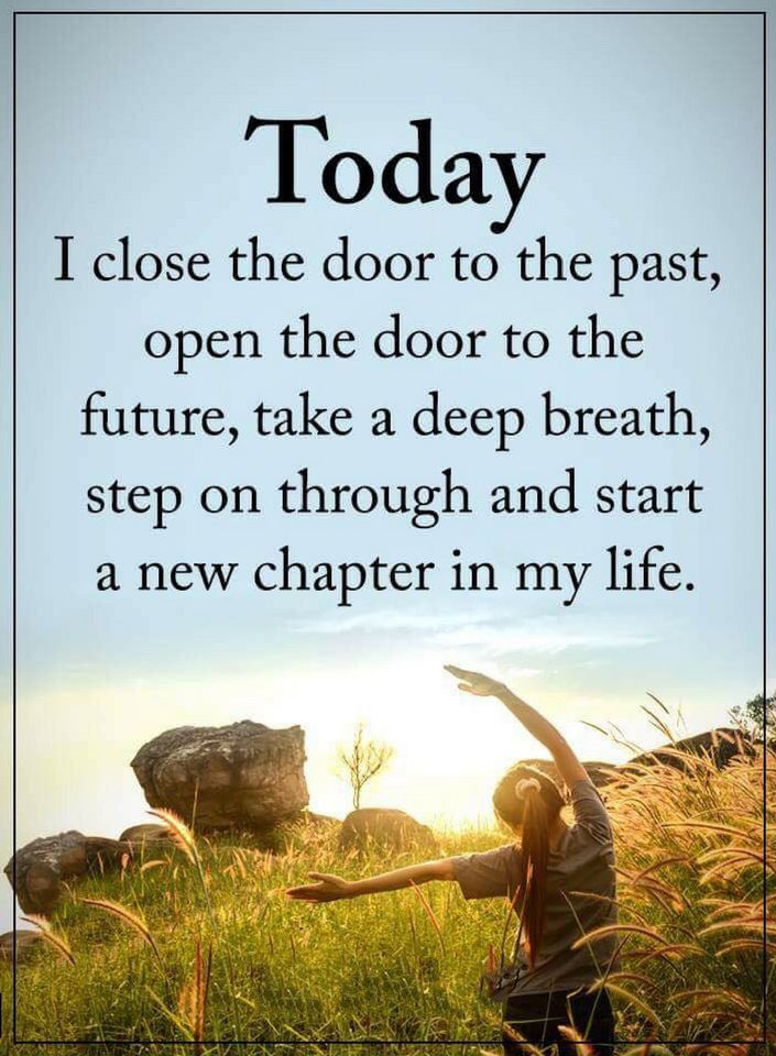 a woman standing in the grass with her arms raised up and texting today i close the door to the past, open the door to the future, take a deep breath, step