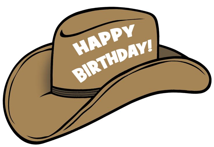 a cowboy hat with the words happy birthday written on it