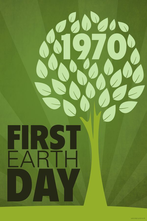 the first earth day poster is green and has an image of a tree with leaves on it