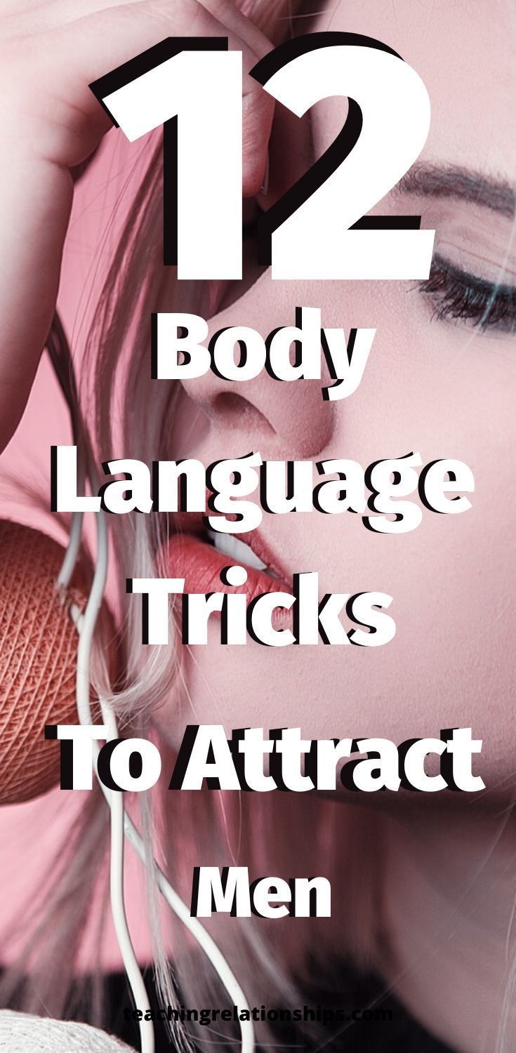 Body Language Attraction Men, Body Language Attraction, Get The Guy, Gym Crush, Get A Boyfriend, What Men Want, Attract Men, Social Circle, Physical Attraction