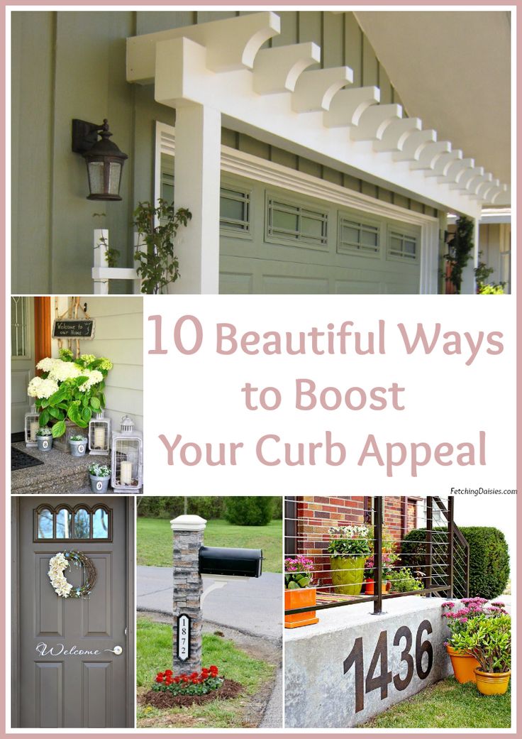 the words 10 beautiful ways to boast your curb appeal