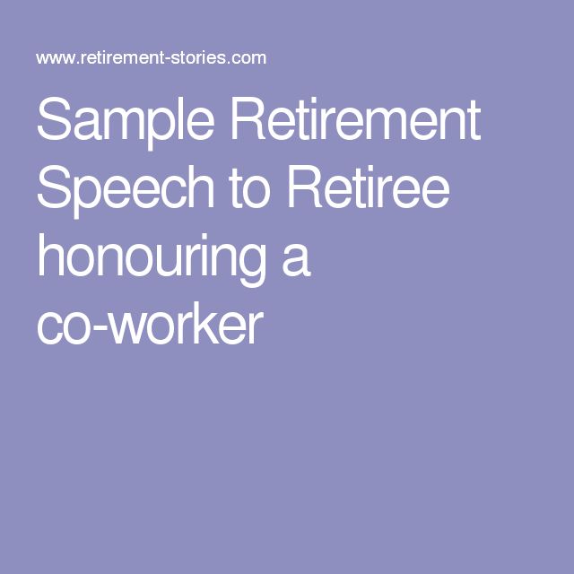 the words sample retirement speech to refiree honoring a co - worker on purple background