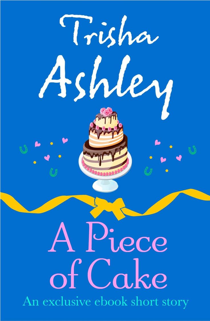 a piece of cake an executive cook's short story by trisha ashley