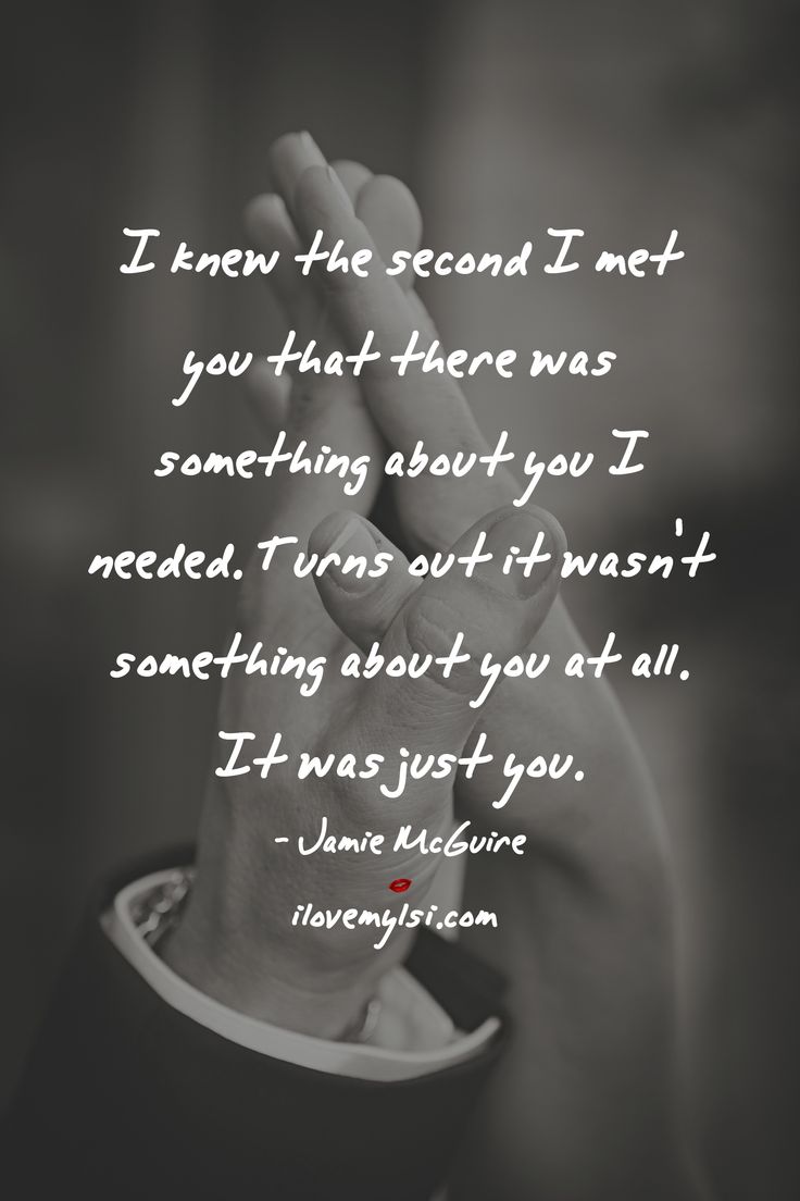 I Knew The Second I Met You Quotes About Love