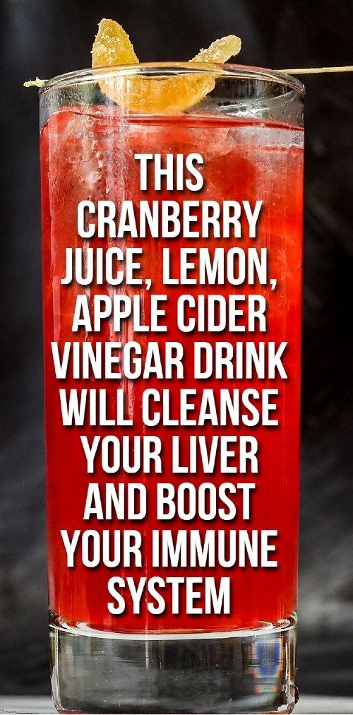 this cranberry juice lemon, apple cider vinegar drink will cleanse your livers and host your immune system