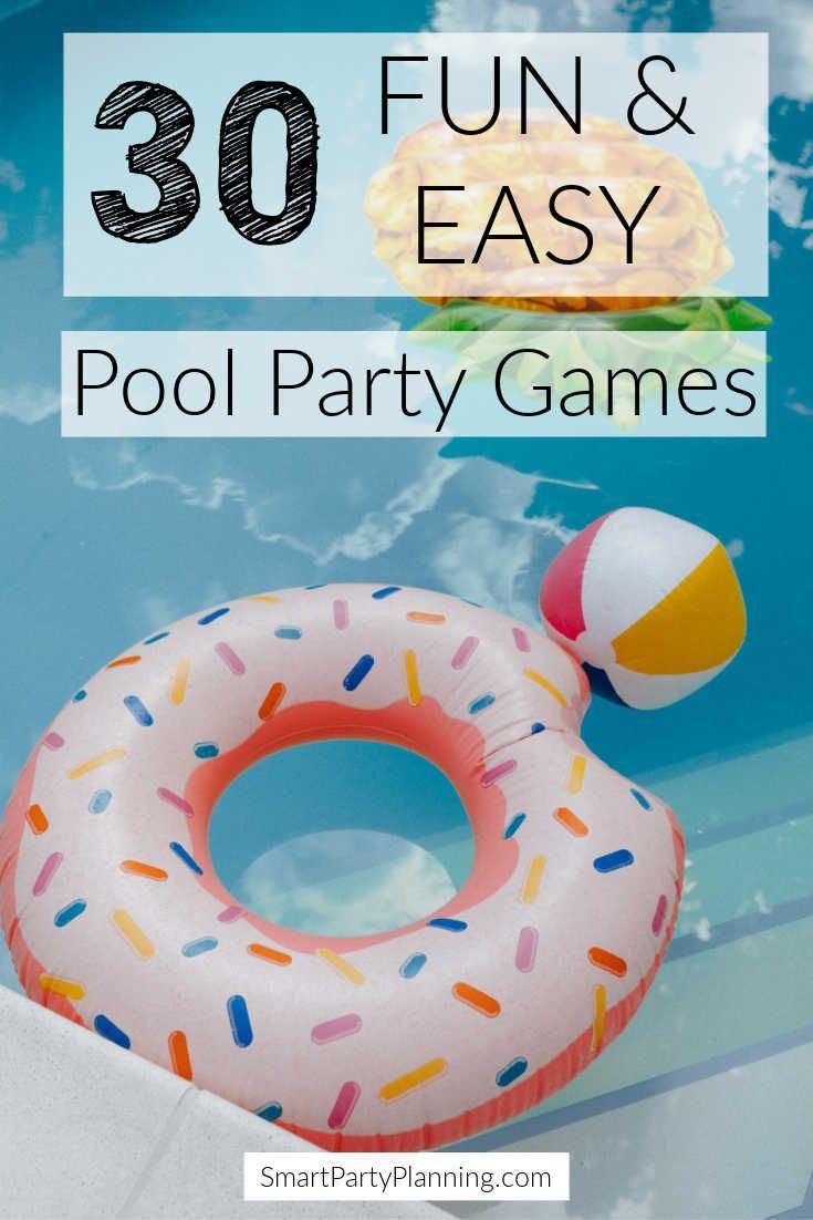 an inflatable pool float with the words, 30 fun and easy pool party games