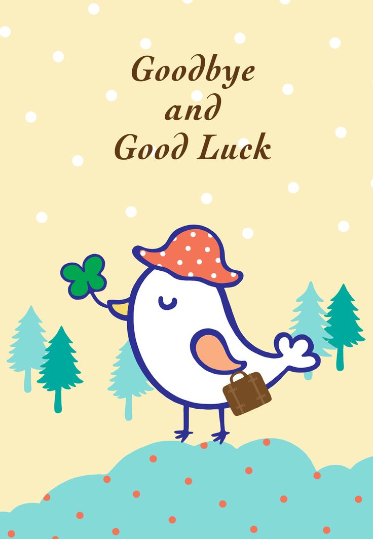 a card with a bird holding a shamrock in it's beak and saying goodbye and good luck