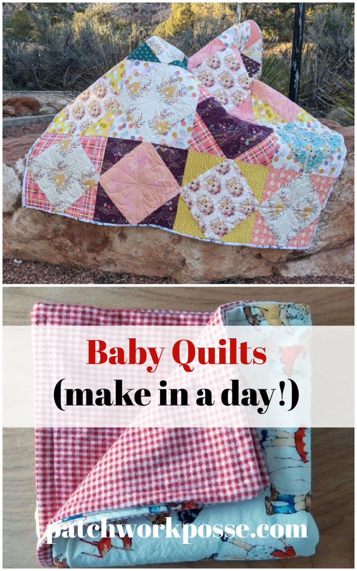 baby quilts made in a day with the words, baby quilts make in a day