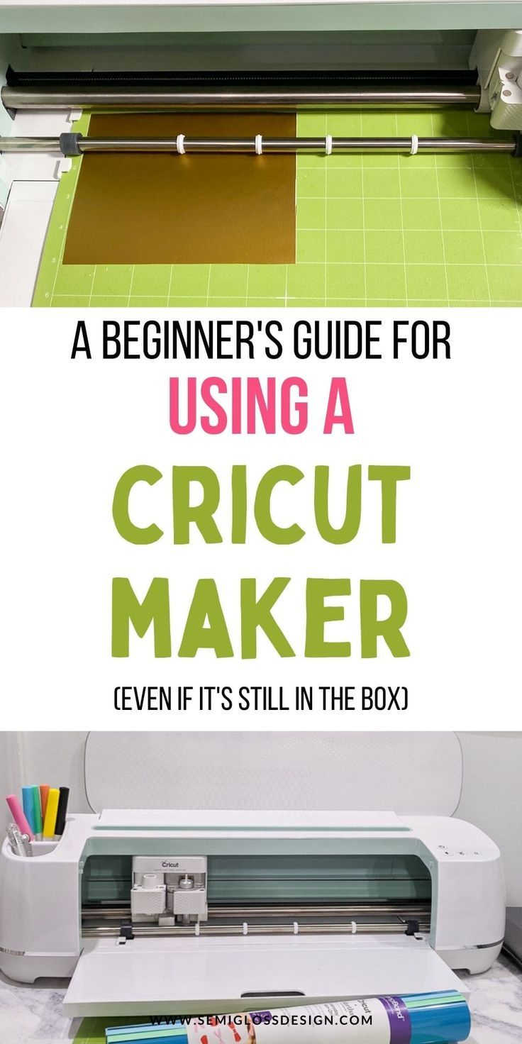 a beginner's guide for using a cricut maker even if it's still in the box