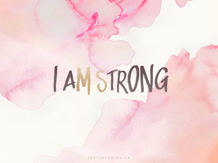 the word i am strong written in black ink on a pink and white watercolor background