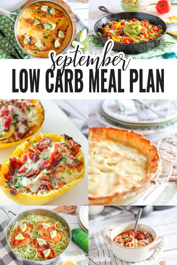 low carb meal plan with pictures of different dishes and text overlay that reads, september low carb meal plan