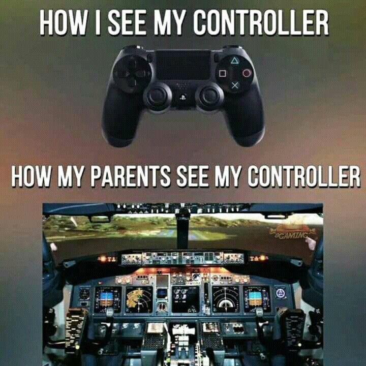 an airplane cockpit with two controllers and the caption how i see my controller, how my parents see my controller