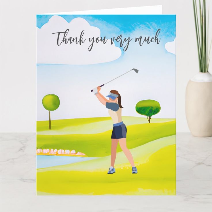 a card with a woman playing golf on the green field and thank you very much