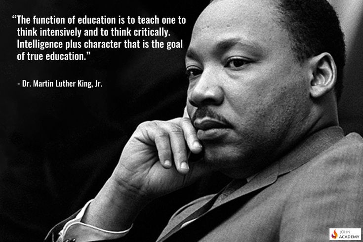 martin luther king quote about education and think - it - all, with image of martin luther king