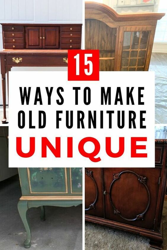 an old furniture store with the words 15 ways to make old furniture unique