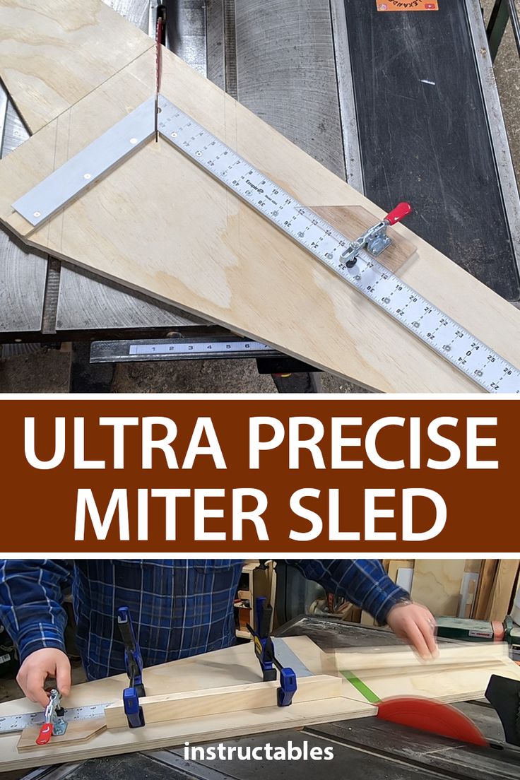 Ultra Precise Miter Sled for Table Saws in 2023 | Table saw sled, Table ...