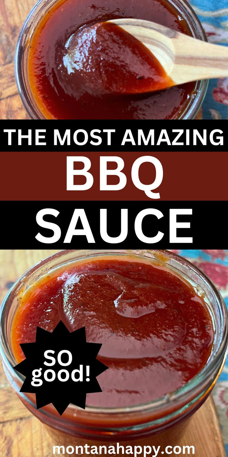 Top Photo: BBQ sauce in Mason jar with wooden spoon. Bottom Photo: BBQ Sauce in a Mason jar overhead view. Text says "The Most Amazing BBQ Sauce So Good! montanahappy.com" Best Bbq Sauce Recipe, Best Bbq Sauce, Bbq Sauce Homemade Easy, Homemade Bbq Sauce Recipe, Homemade Bbq Sauce, Homemade Sauce Recipes, Barbecue Sauce Recipes, Homemade Barbecue Sauce, Barbeque Sauce