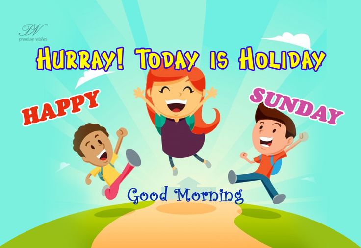 Enjoy your holiday this Sunday Sunday Wishes Images, Sunday Wishes, Enjoy Your Holiday, Sunday Images, Weekend Quotes, Sunday Motivation, E Cards, Sunday Quotes, Popular Quotes