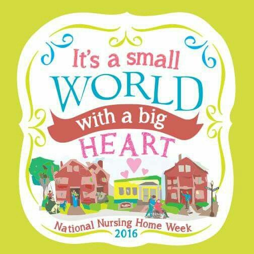 it's a small world with a big heart poster for national nursing home week