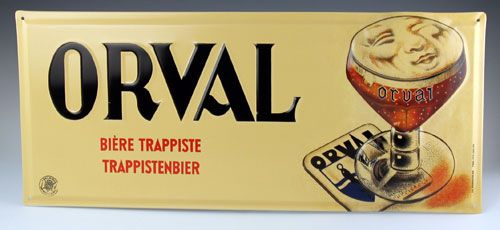 an old metal sign that says, orval beer tappissinger on it