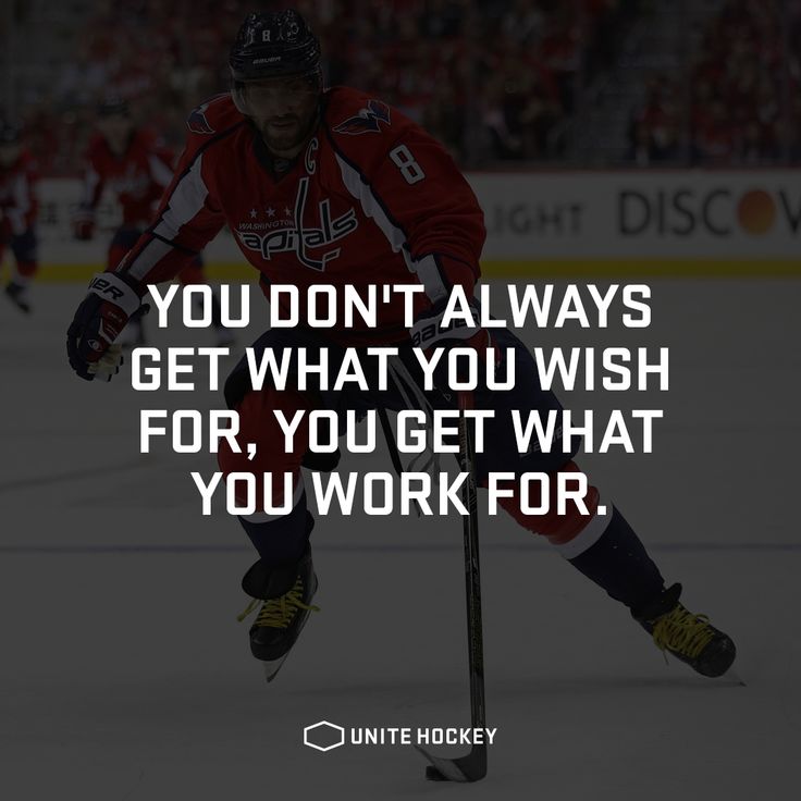 a hockey player with the quote you don't always get what you wish for, you