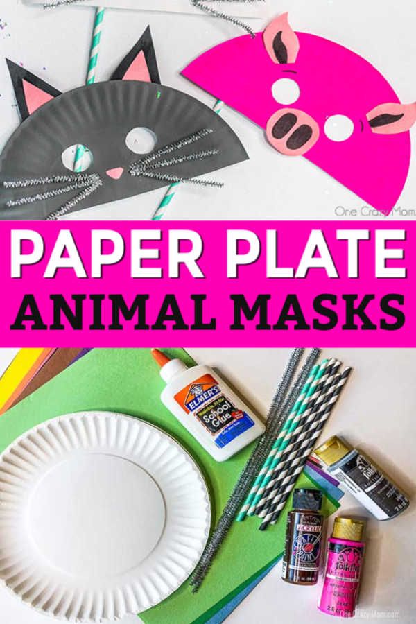 paper plate animal masks and other crafting supplies with text overlay that says paper plate animal masks