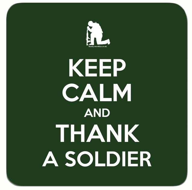 a green keep calm and thank a soldier sign