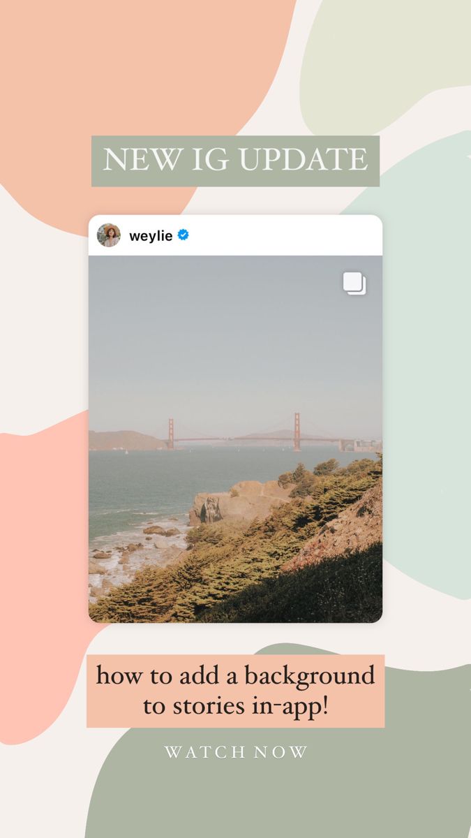 IG UPDATE! how to add a background to stories in-app! | Instagram ...