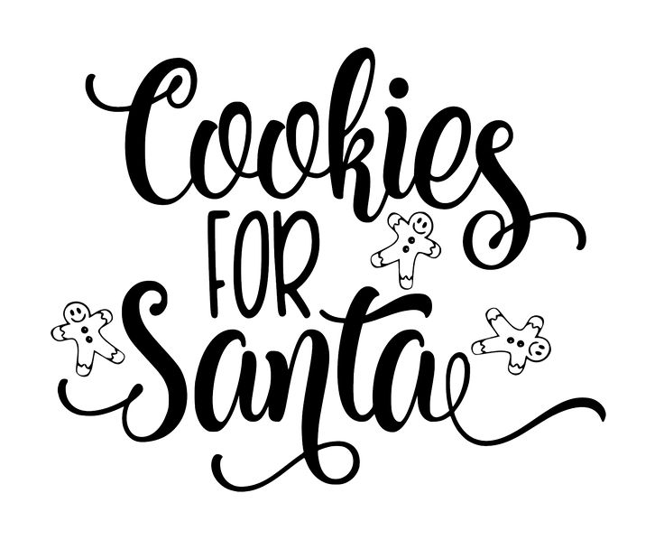 the words cookies for santa written in black ink