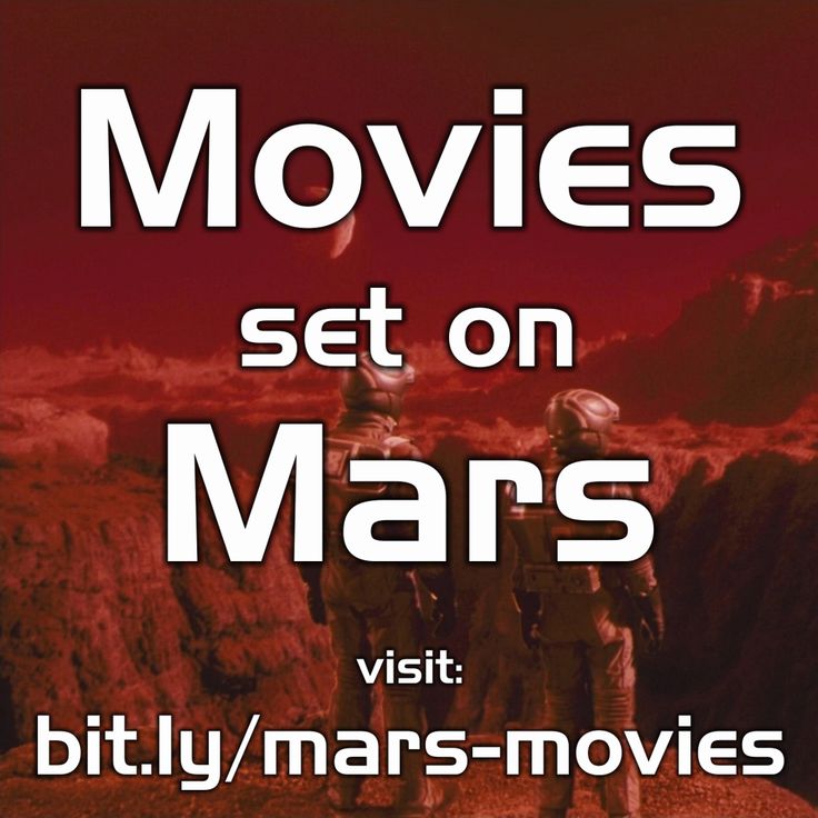 two men standing on top of a mountain with the words movies set on mars written below them