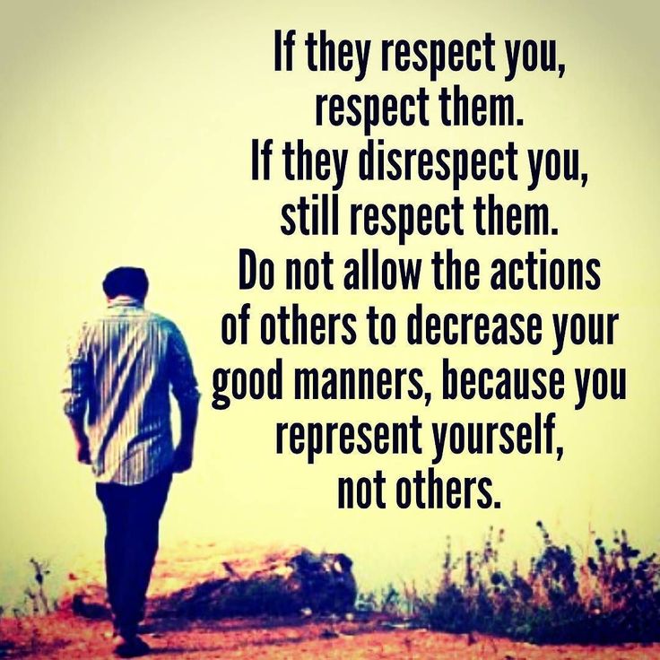 Respect others even if they don't respect you. #respect #respected  #relationshipquotes  #lifequotes Quotes About Respect Family, Respect Others Quotes, Quotes On Respect, Respect Yourself Quotes, Daily Encouragement Quotes, Self Respect Quotes, Respect Quotes, Good Morning Quote, Respect Others